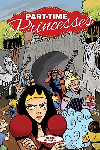 Yarı zamanlı Prensesler TPB 1 VF / NM; Oni çizgi roman / Monica Gallagher